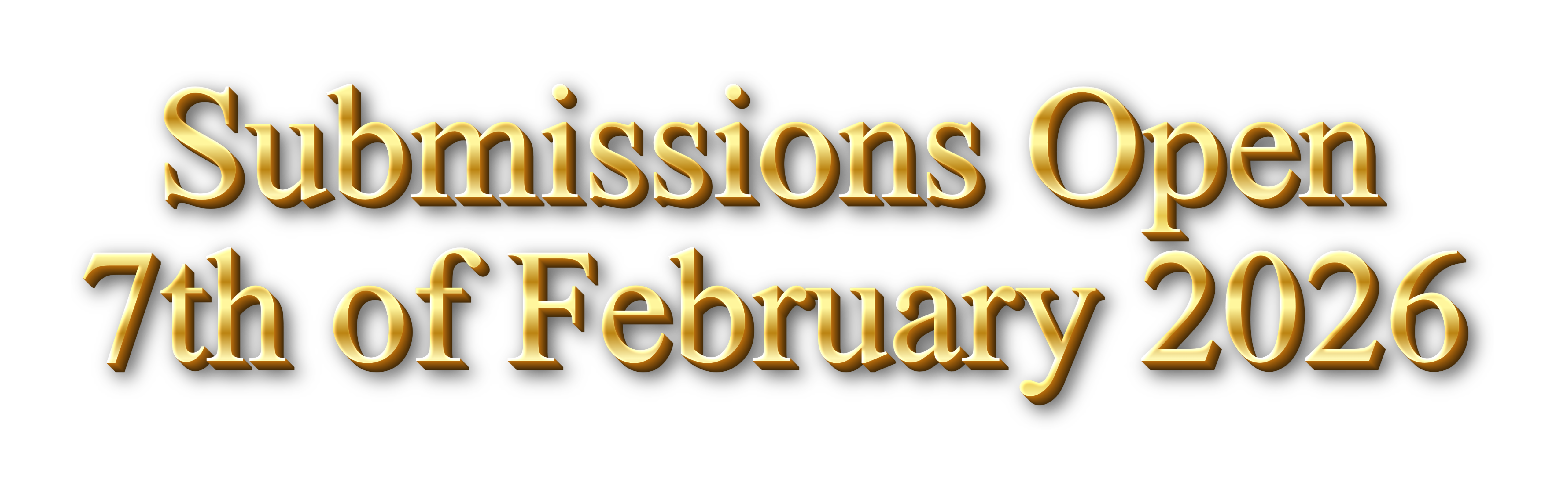 Submissions Open 7th of January 2026